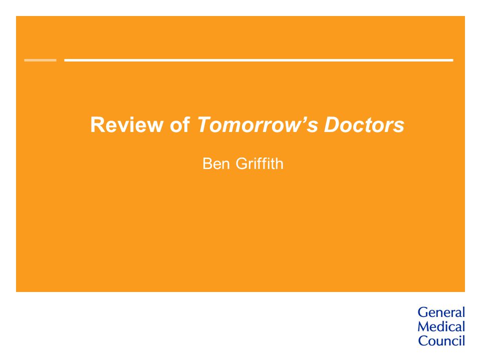 Review of Tomorrow’s Doctors Ben Griffith