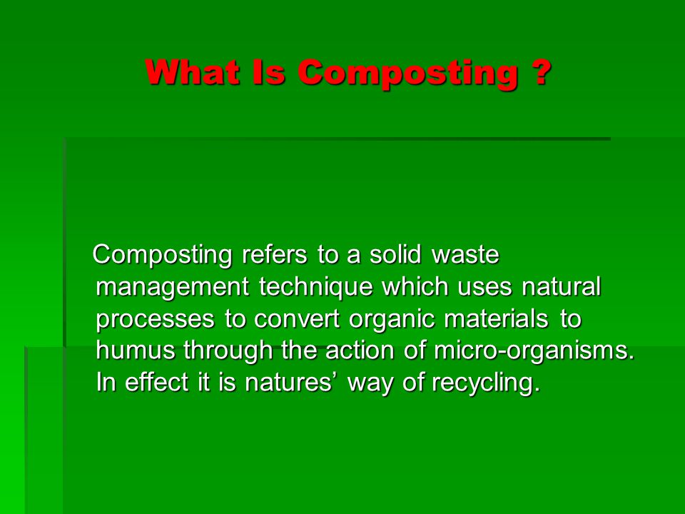 What Is Composting .