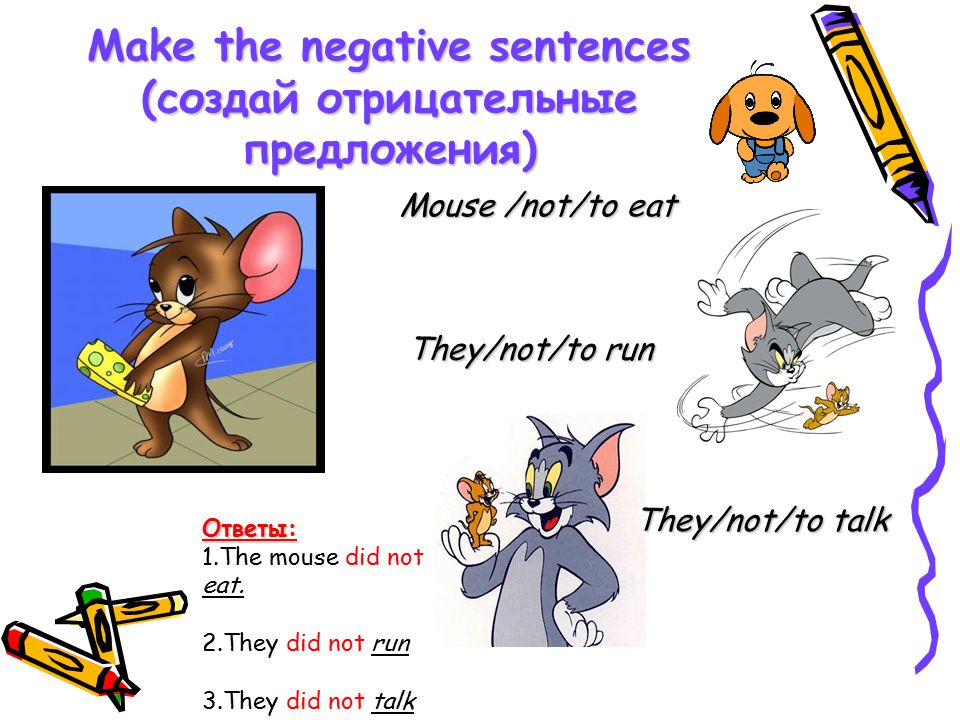 Мышь предложения. Предложения с Mice. Предложения с make. Make the sentences negative. Negative sentences.