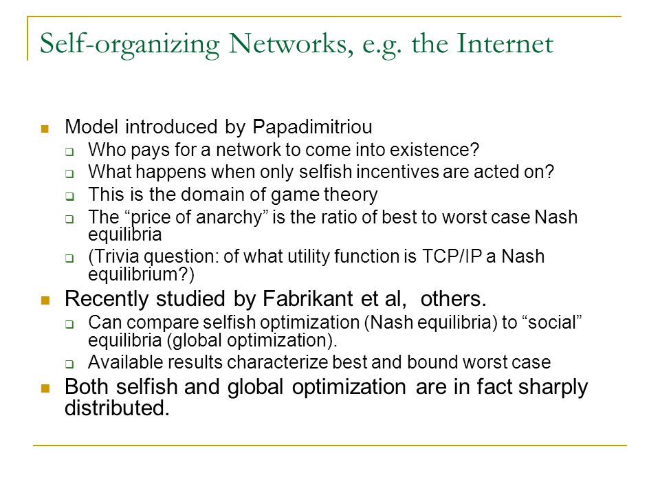 Self-organizing Networks, e.g.