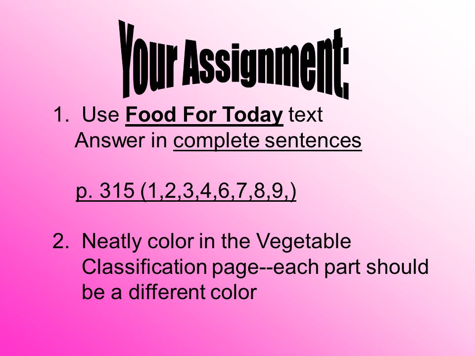 1. Use Food For Today text Answer in complete sentences p.