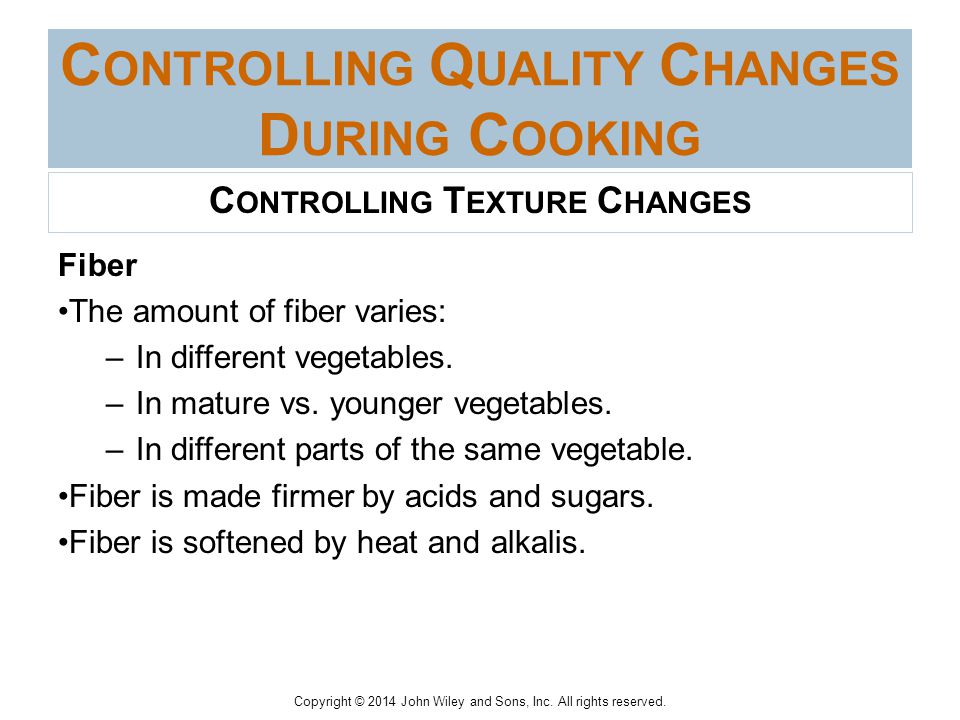 Copyright © 2014 John Wiley and Sons, Inc. All rights reserved. C HAPTER 10  UNDERSTANDING VEGETABLES. - ppt download