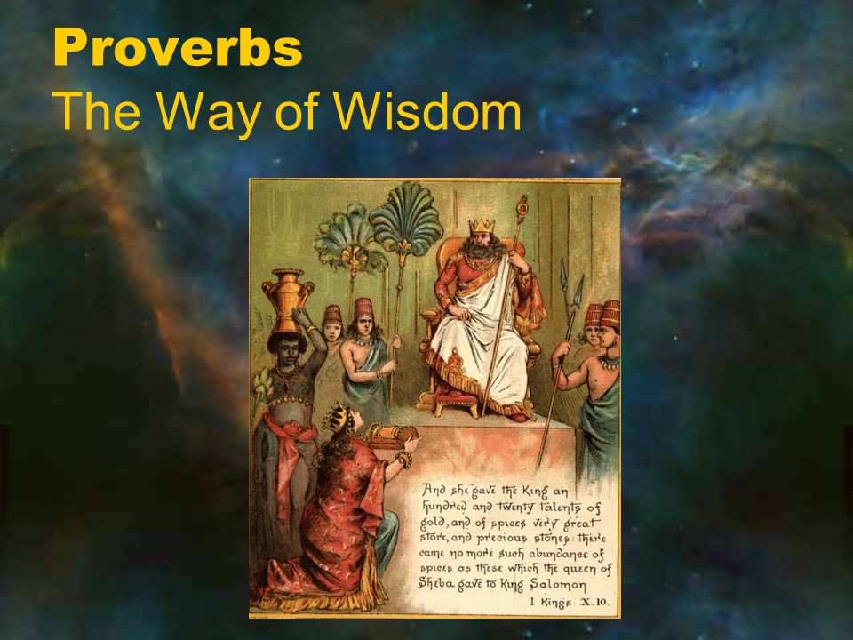 Proverbs The Way of Wisdom