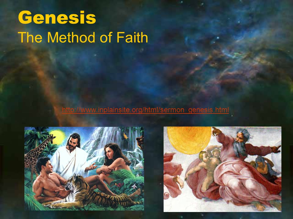 Genesis The Method of Faith