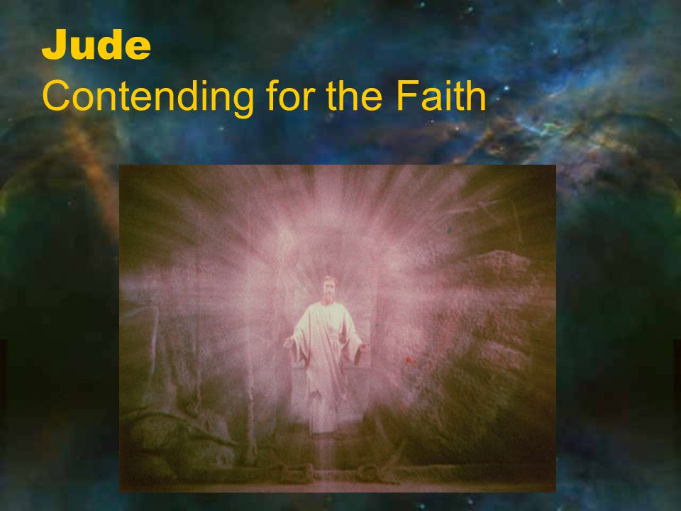 Jude Contending for the Faith