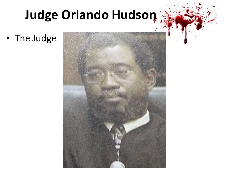 Judge Orlando Hudson The Judge