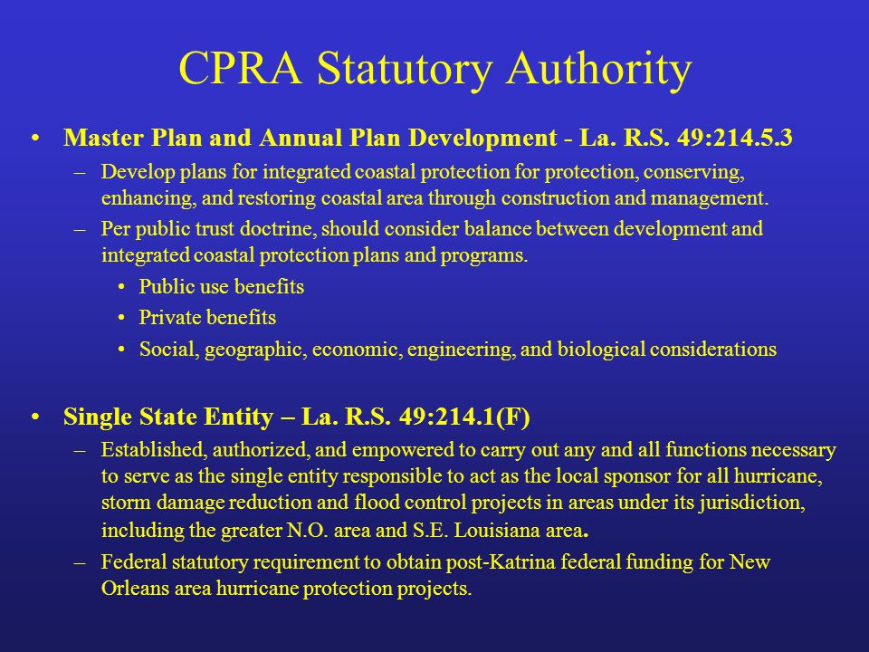 CPRA Statutory Authority Master Plan and Annual Plan Development - La.