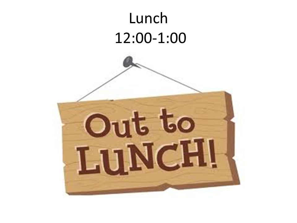 Lunch 12:00-1:00