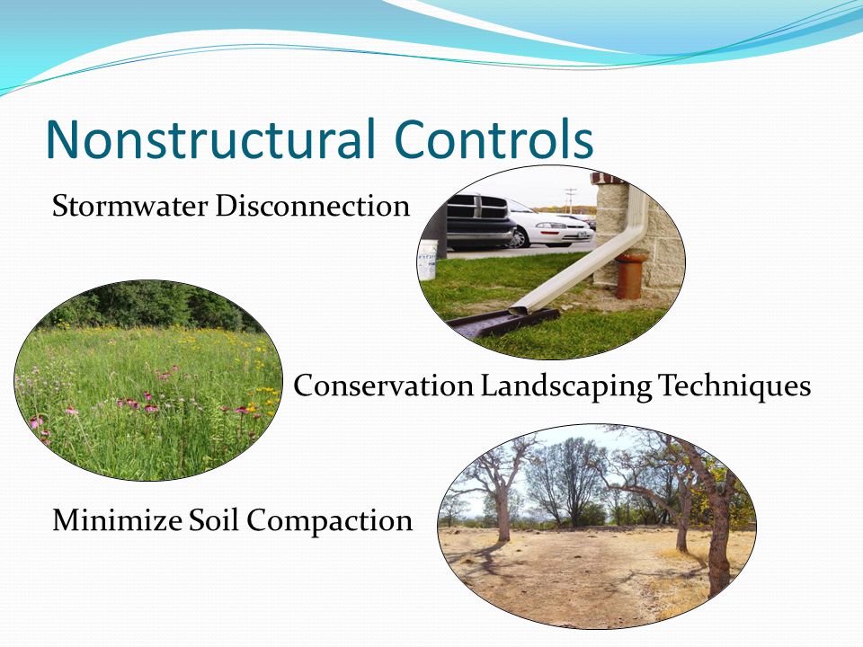 Nonstructural Controls Stormwater Disconnection Conservation Landscaping Techniques Minimize Soil Compaction