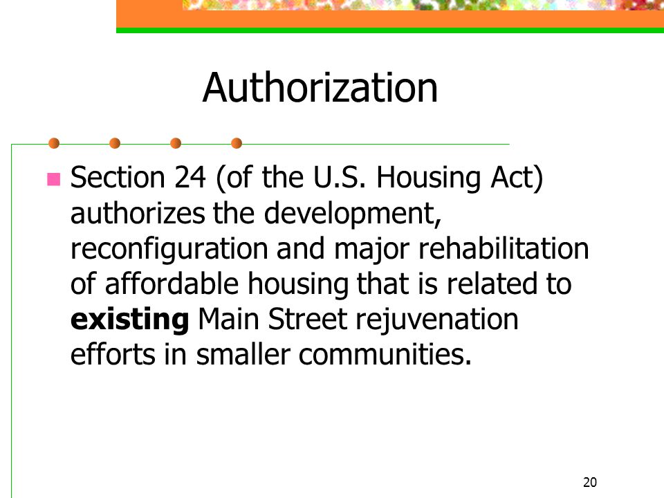 20 Authorization Section 24 (of the U.S.
