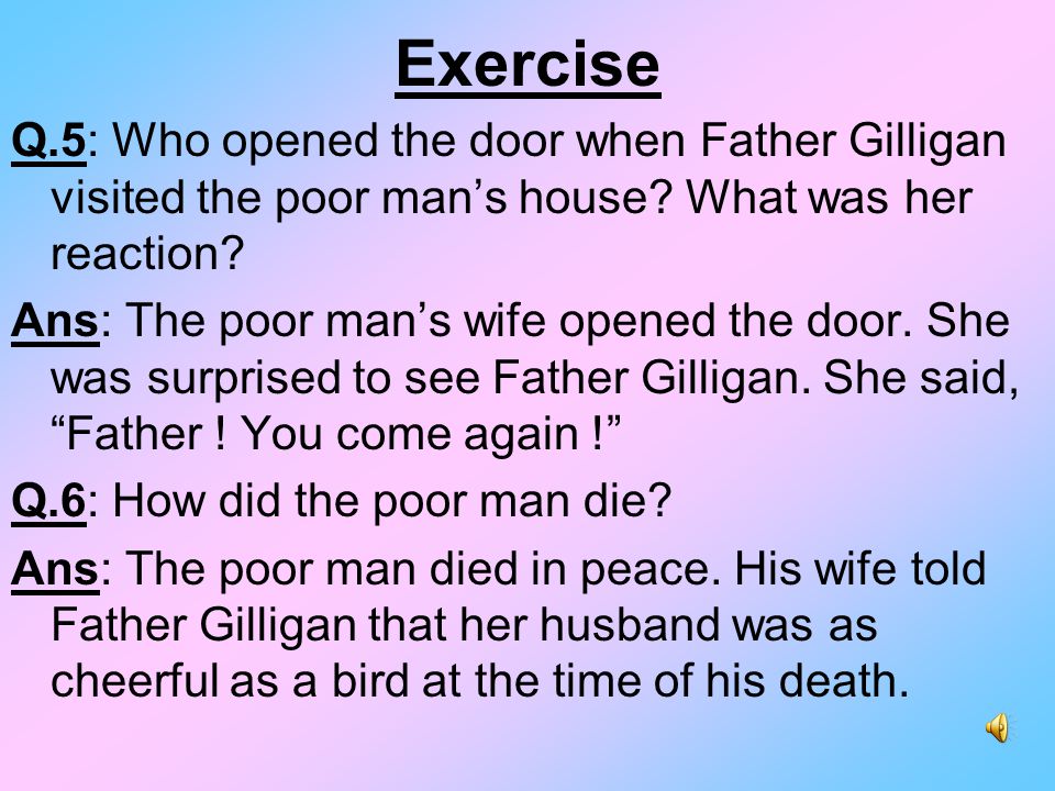 The Ballad of father Gilligan Class:- 9 th Presented By: Subject:-English  Smt. Kulwant Kaur (S.S Mistress) Govt. Sen. Sec. Schoo,NagKalan, Amritsar.  - ppt download