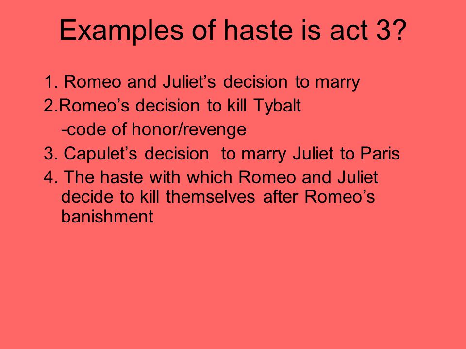 romeo and juliet quotes about haste