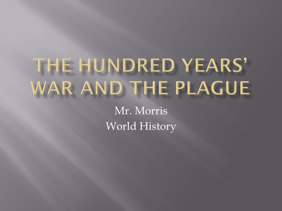 Mr. Morris World History