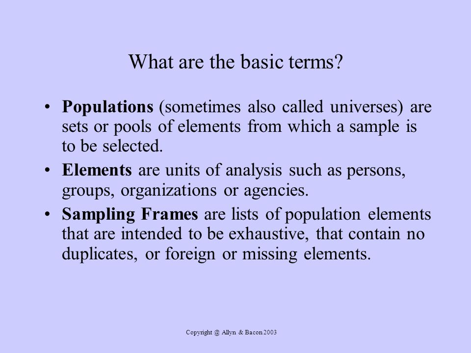 Allyn & Bacon 2003 What are the basic terms.