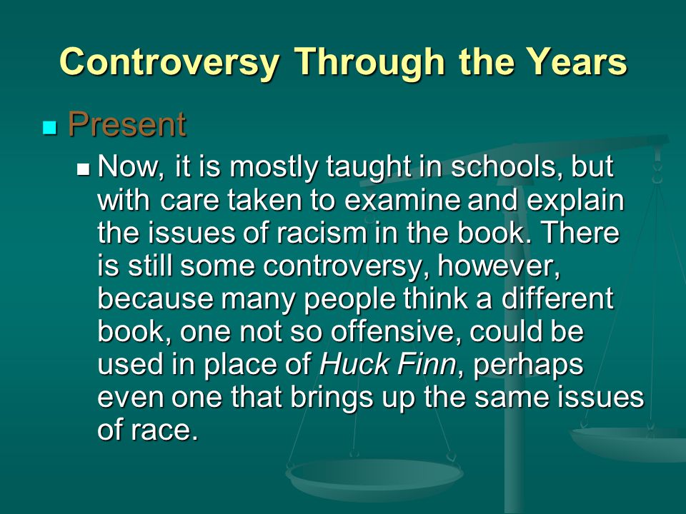 Huck Finn Debated The Controversy Surrounding The Novel The Controversy Essay On My Family In English also Example Of Thesis Statement For Argumentative Essay Example Of Thesis Statement In An Essay