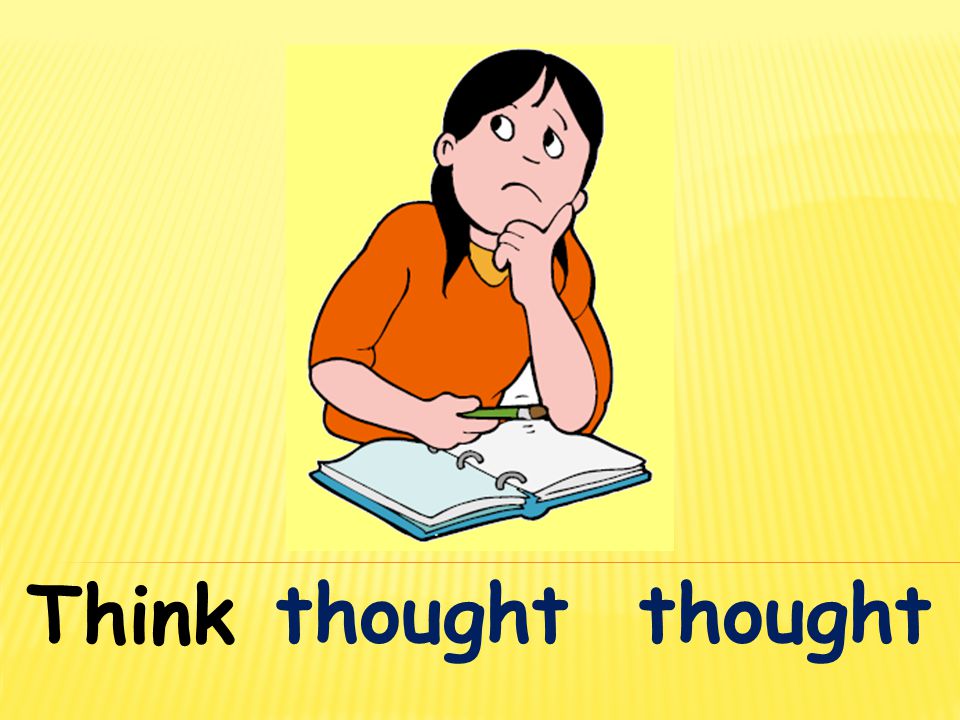 Think thought