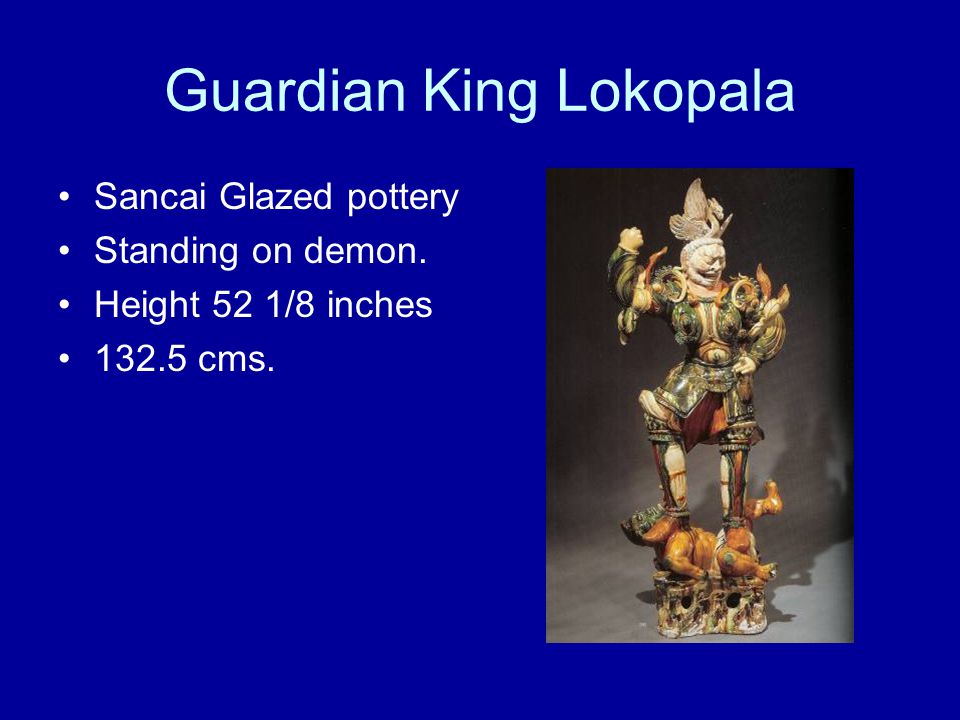 Guardian King Lokopala Sancai Glazed pottery Standing on demon. Height 52 1/8 inches cms.