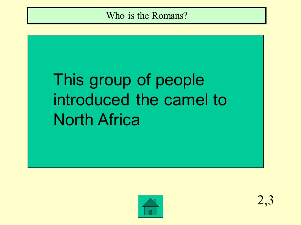 1,3 Who are the Berbers In 400 BC this group of people found a way to cross the Sahara Desert
