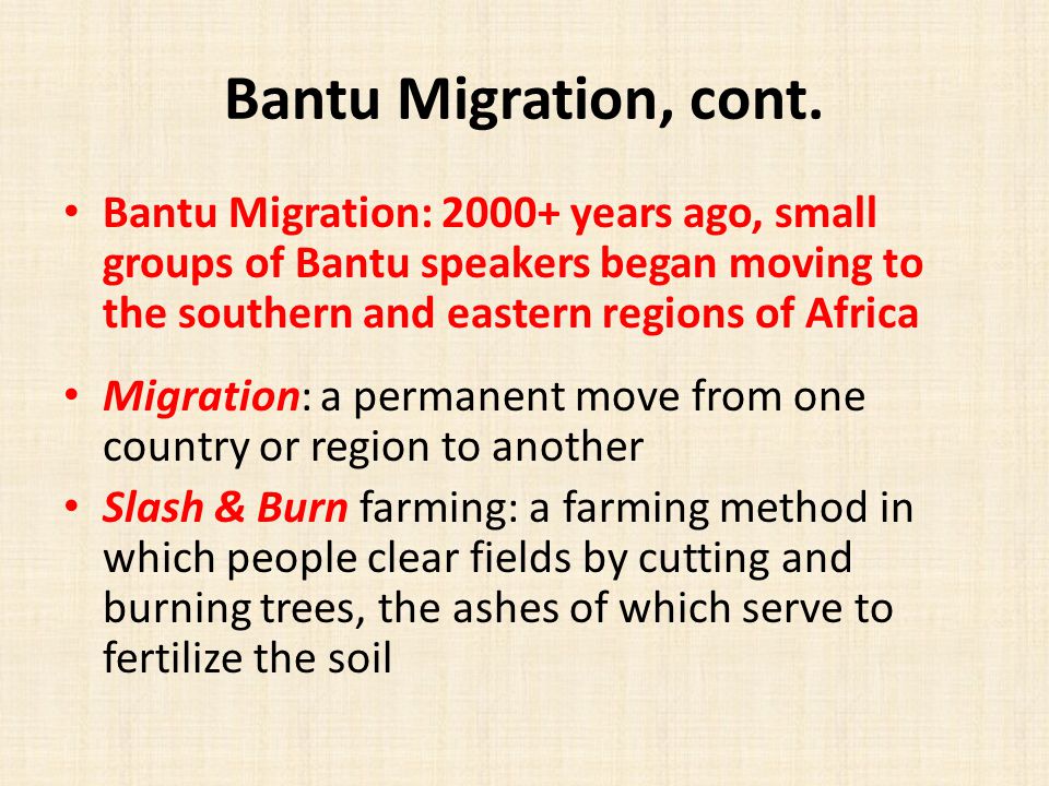 Bantu Migration, cont.