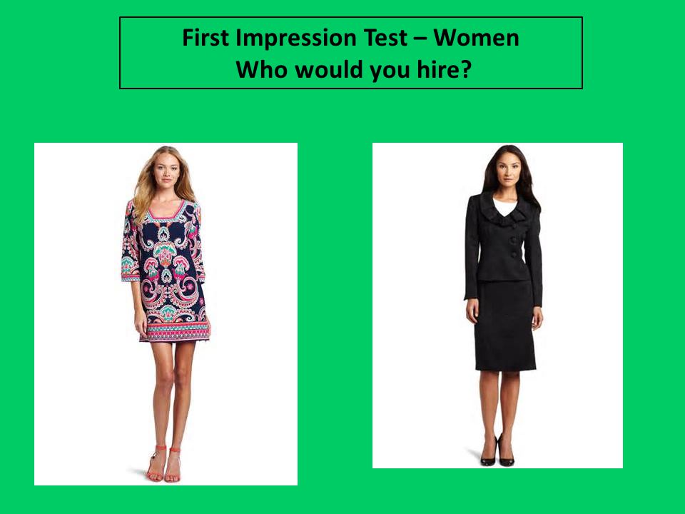 First Impression Test – Women Who would you hire