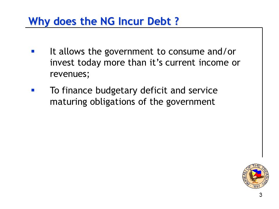 3 Why does the NG Incur Debt .
