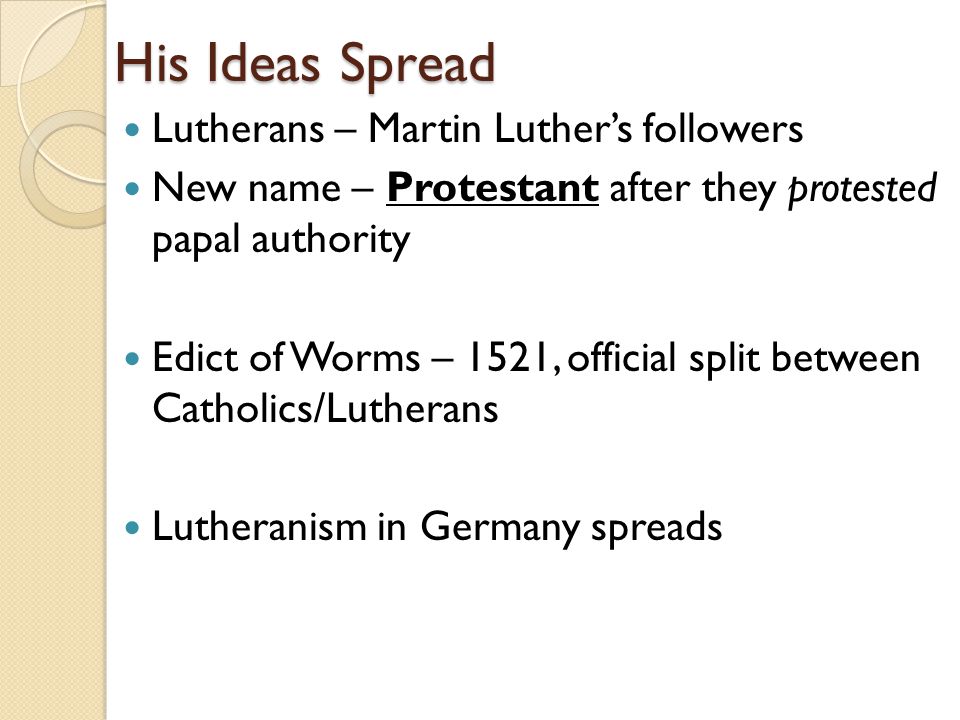 where did followers of martin luthers ideas lutherans live