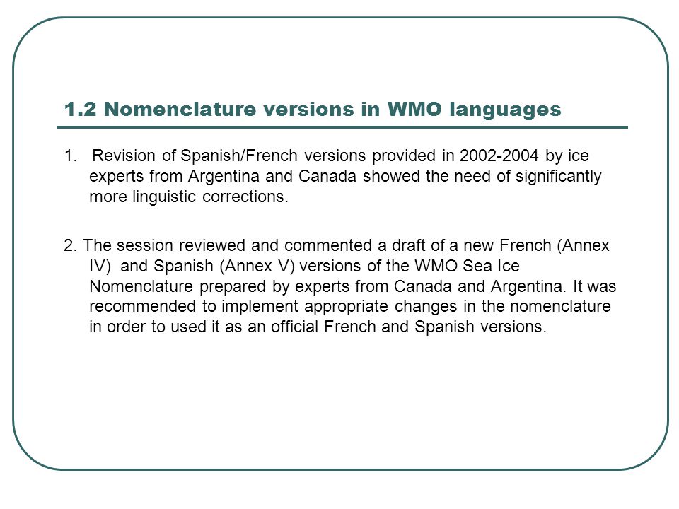1.2 Nomenclature versions in WMO languages 1.