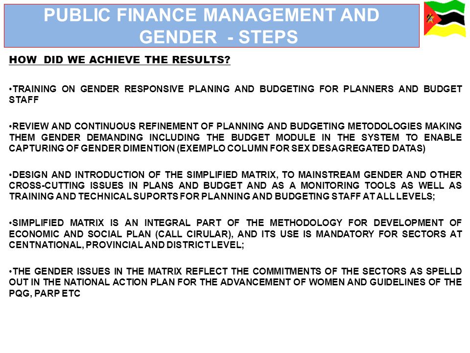 PUBLIC FINANCE MANAGEMENT AND GENDER - STEPS HOW DID WE ACHIEVE THE RESULTS.
