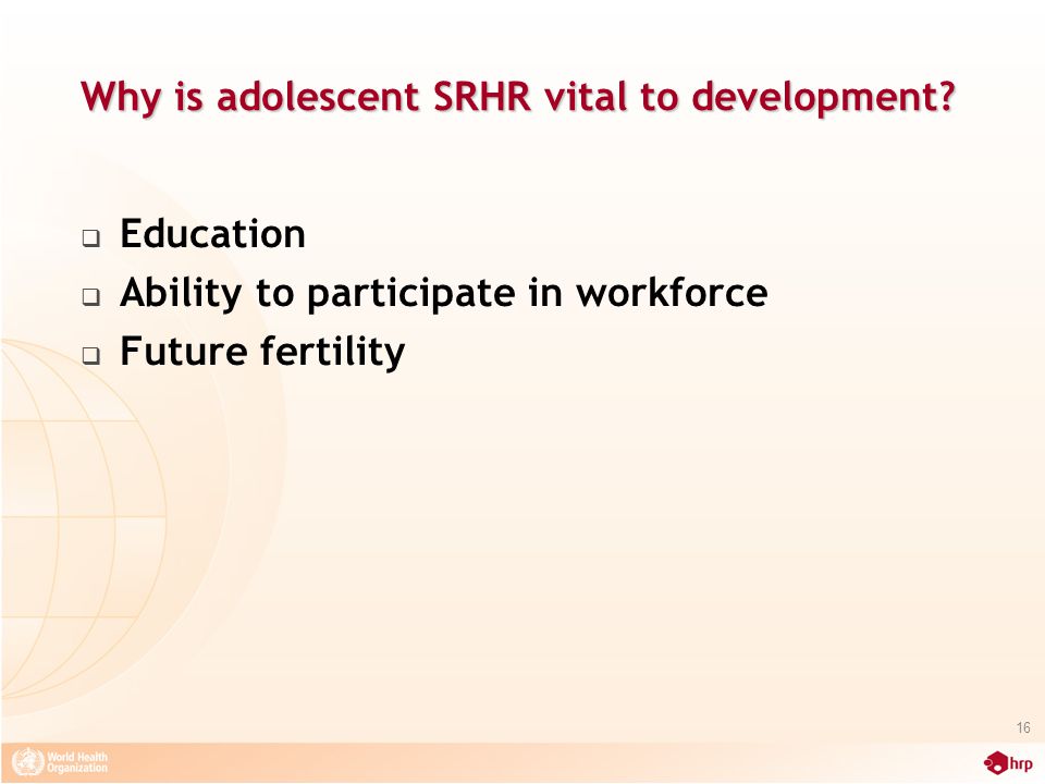 Why is adolescent SRHR vital to development.