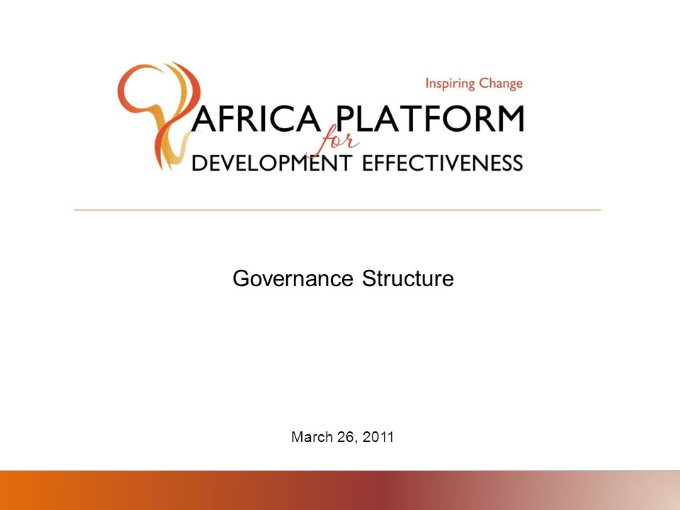 Governance Structure March 26, 2011