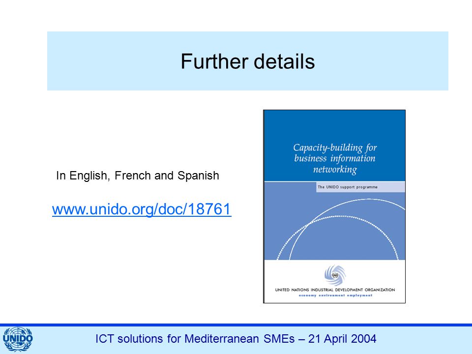 ICT solutions for Mediterranean SMEs – 21 April Further details In English, French and Spanish