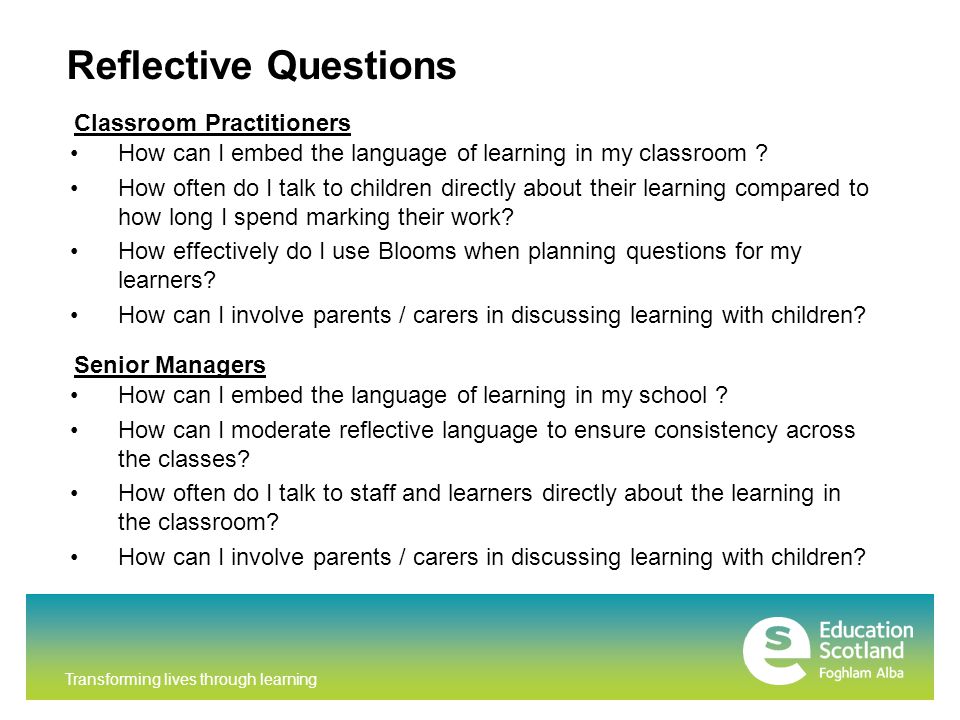 Transforming lives through learning Reflective Questions How can I embed the language of learning in my classroom .