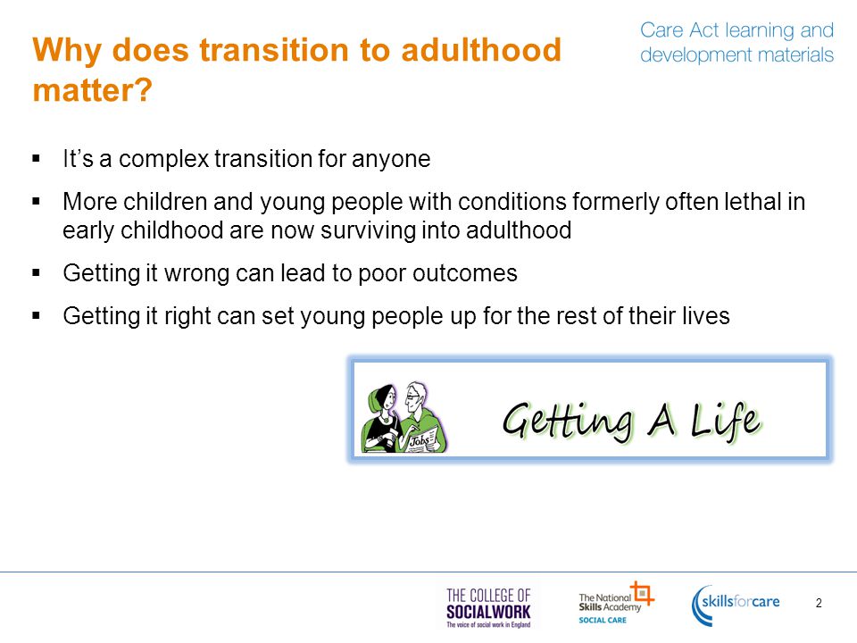 Why does transition to adulthood matter.