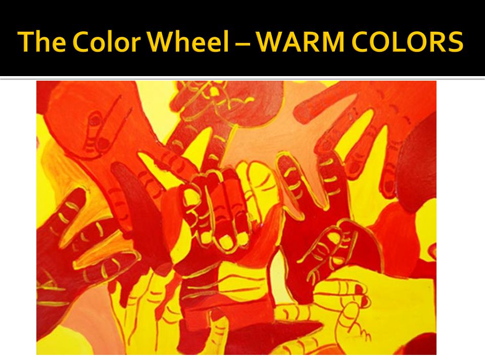 The Color Wheel – WARM COLORS