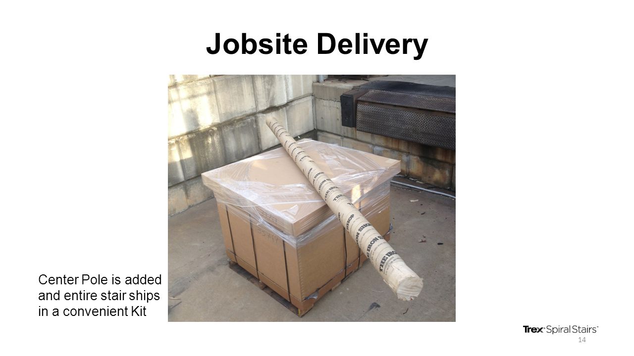 Jobsite Delivery 14 Center Pole is added and entire stair ships in a convenient Kit