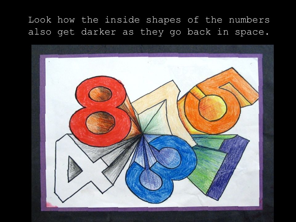 Look how the inside shapes of the numbers also get darker as they go back in space.