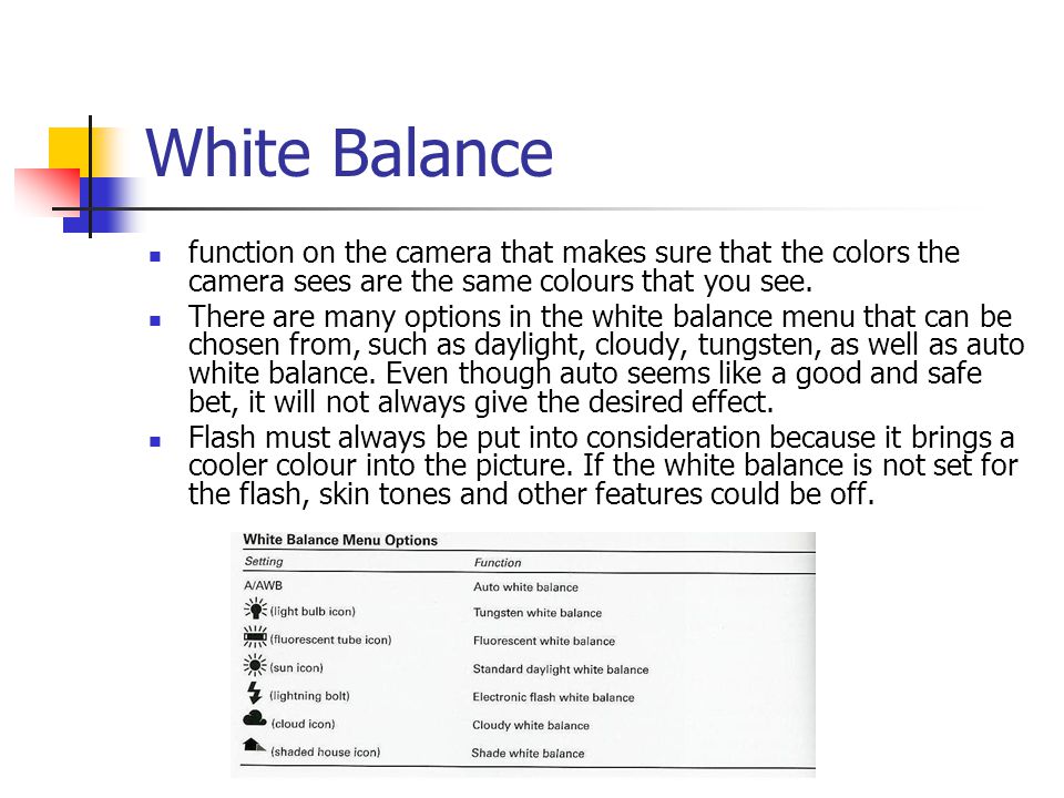 White Balance function on the camera that makes sure that the colors the camera sees are the same colours that you see.