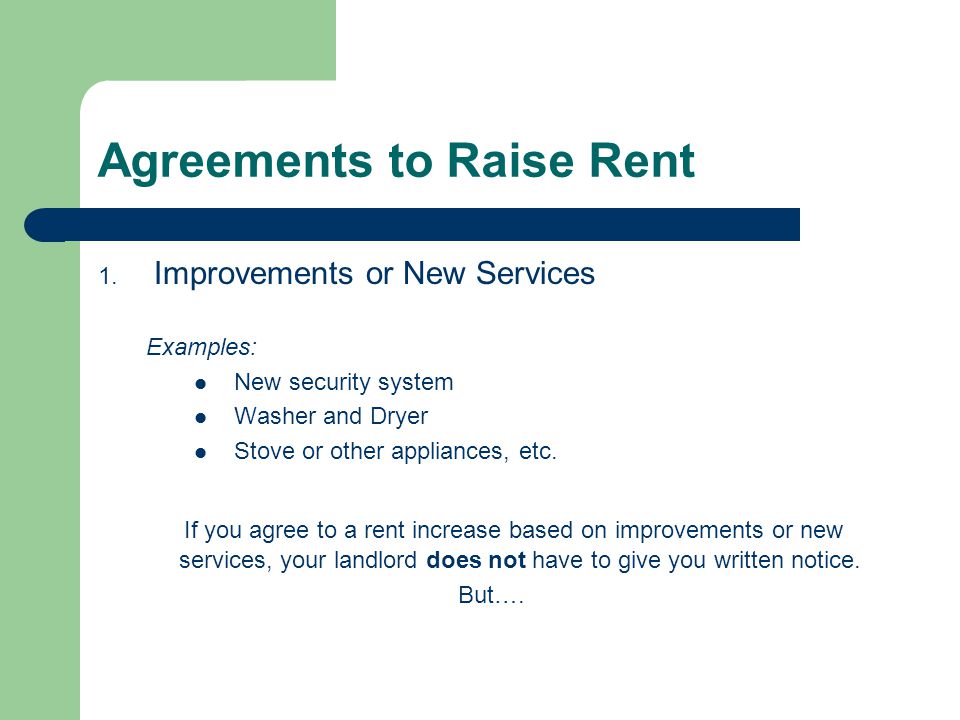 Agreements to Raise Rent 1.