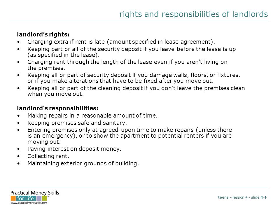 rights and responsibilities of landlords landlord’s rights: Charging extra if rent is late (amount specified in lease agreement).