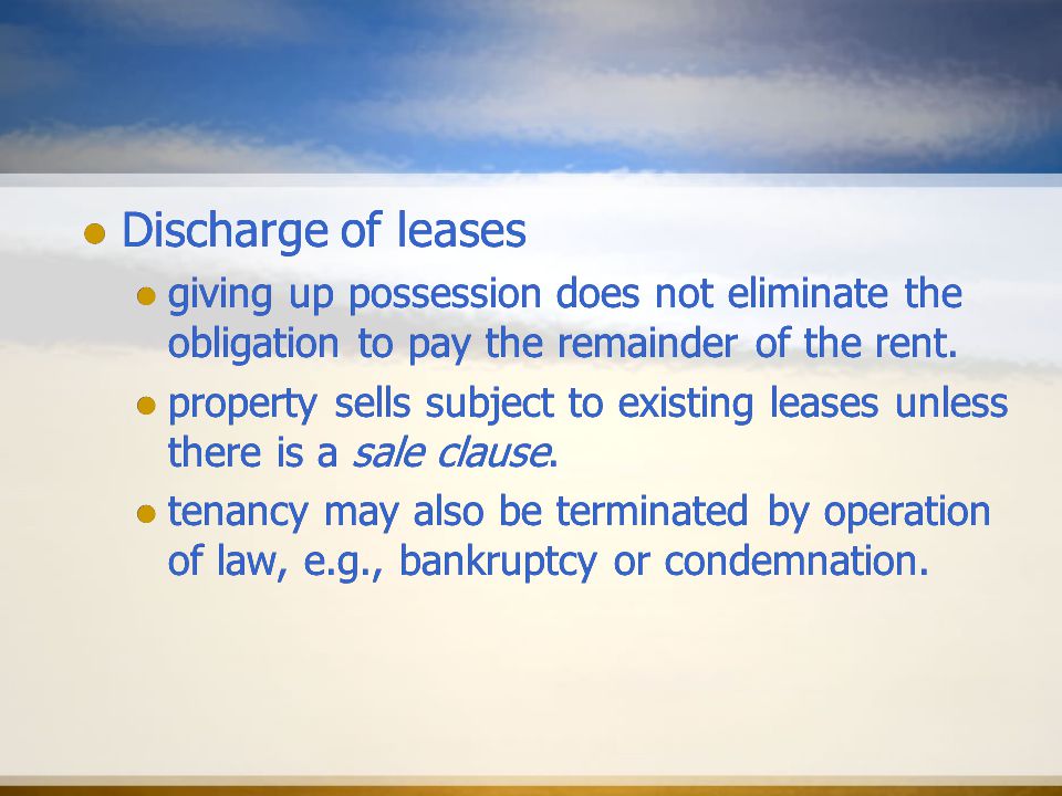 Discharge of leases giving up possession does not eliminate the obligation to pay the remainder of the rent.