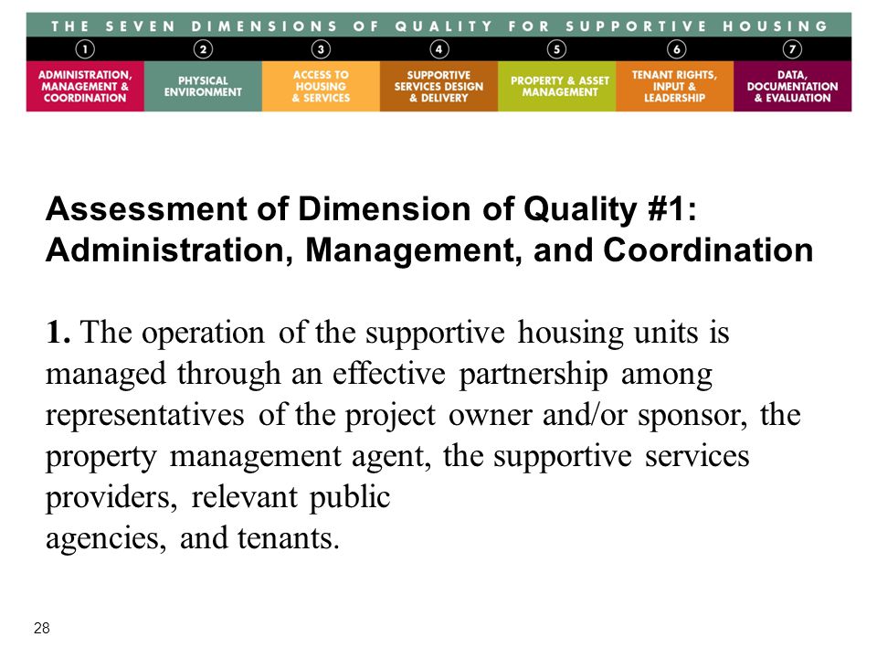 28 Assessment of Dimension of Quality #1: Administration, Management, and Coordination 1.