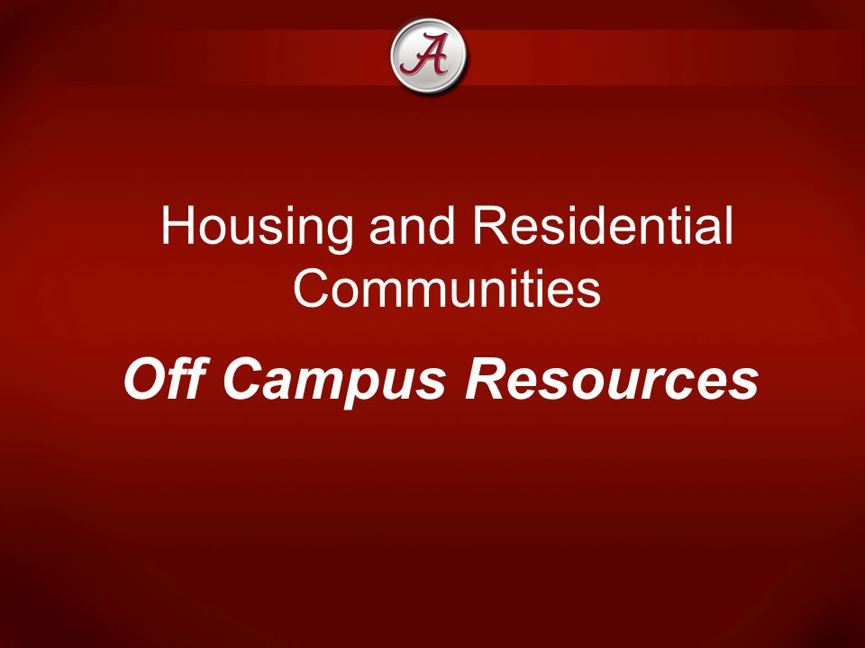 Housing and Residential Communities Off Campus Resources