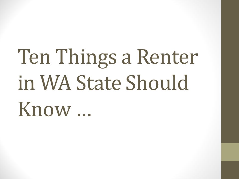 Ten Things a Renter in WA State Should Know …
