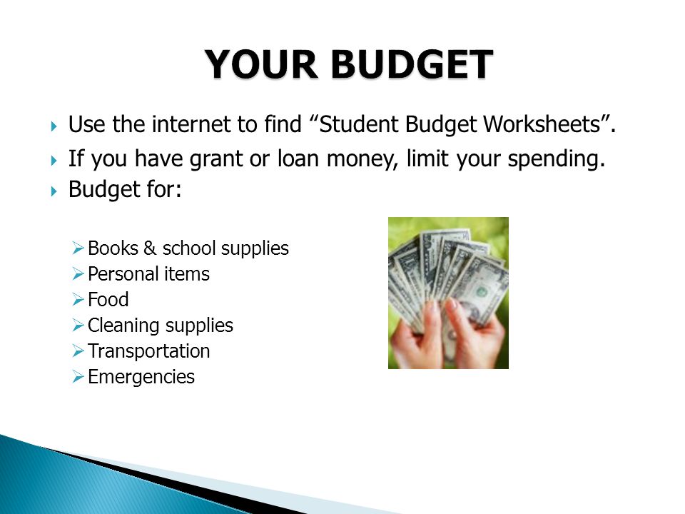 Use the internet to find Student Budget Worksheets .