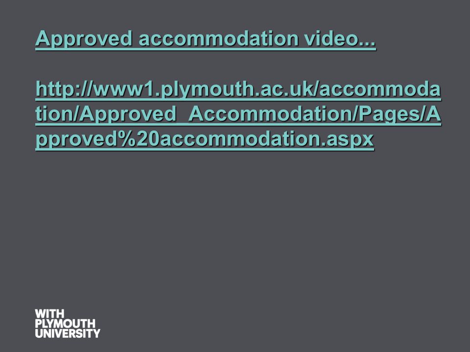 Approved accommodation video...