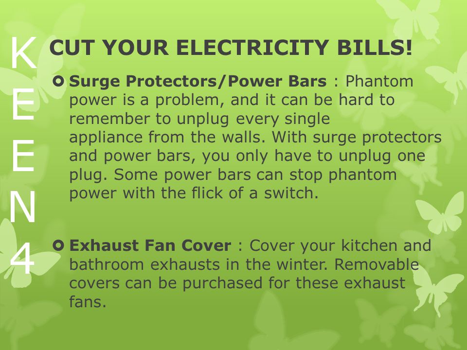 CUT YOUR ELECTRICITY BILLS.