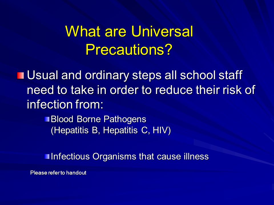 What are Universal Precautions.