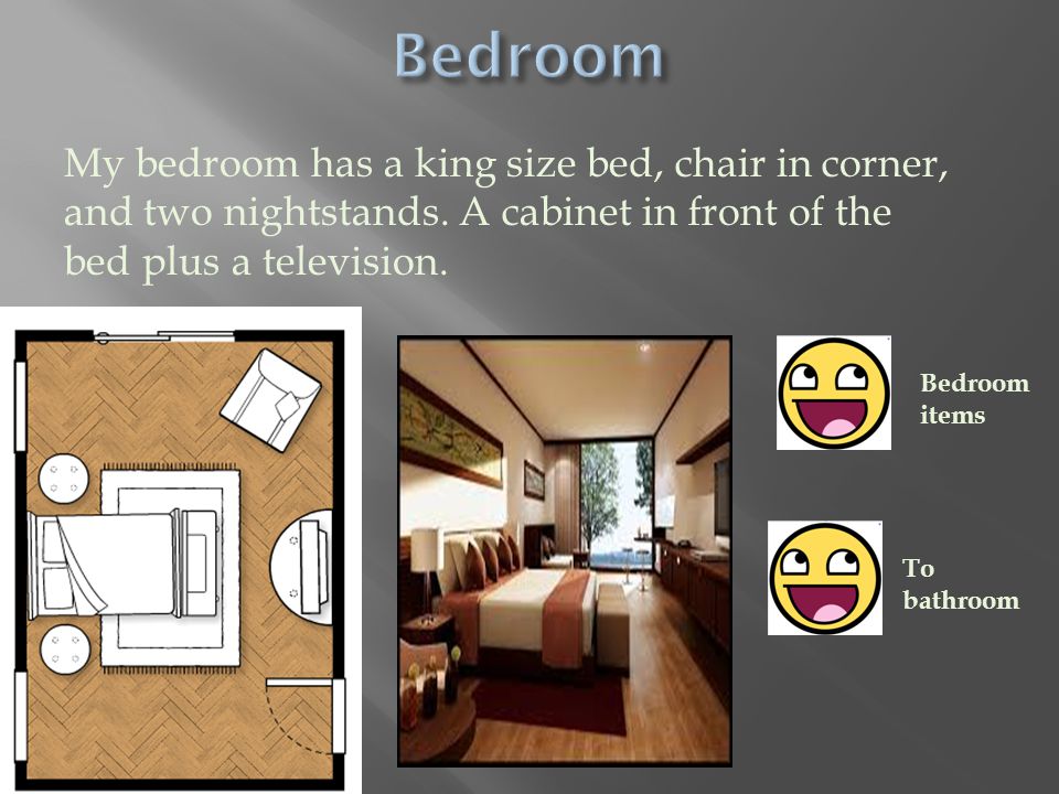 My bedroom has a king size bed, chair in corner, and two nightstands.