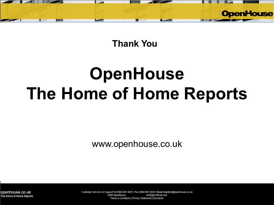 OpenHouse The Home of Home Reports   Thank You