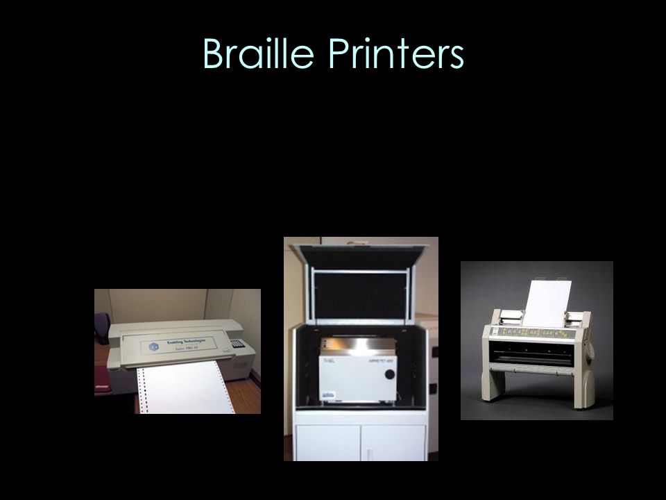 Braille Printers